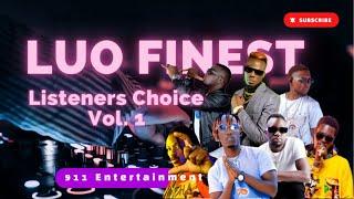 Best of Luo Mix 2024 (Acholi,Lango,Alur). Eezzy,Eddy Wizzy,Laxzy Mover,Nothern Uganda Music