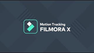 Motion Tracking in Filmora X - Easy Tutorial