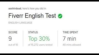 Fiverr English Skill Test in 2020 | Questions and Answers Score 9/10 | Pass it in just 8 Minutes!