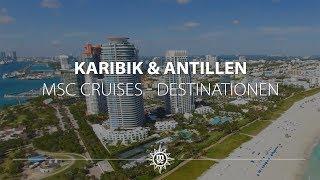 Karibik und Antillen mit MSC Cruises entdecken