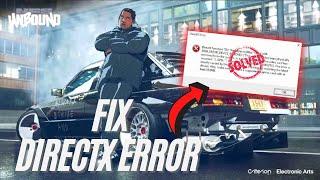 Fix NFS Unbound DirectX Function Error | Simple Steps to Solve the Problem