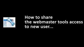 How to share webmaster access to new user- A video illustration | submitinme.com