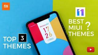 Miui 11 Most Awaited 3 Best Themes On Any Xiaomi Devices | Miui v11 Themes