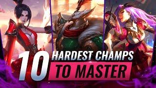 10 HARDEST Champions to MASTER in League of Legends - Season 11