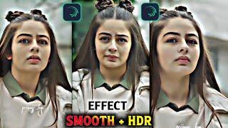 New Smooth + HDR Glow Effect | Alight Motion App Trending Effect | Reels Effect | Tik Tok Effect |