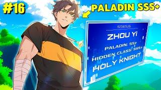 He Got an SSS rank occult class and became the Greatest PALADIN in the World! Manhwa Recap