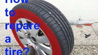 How to repare a pierced tire