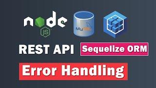 Error Handling in Node Expressjs REST API | Custom Error Class