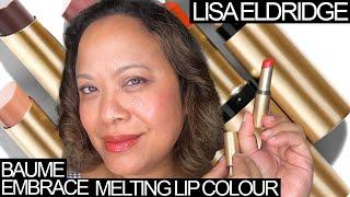 Are these lipsticks the balmiest on the market? Lisa Eldridge Baume Embrace Melting Lip Colour