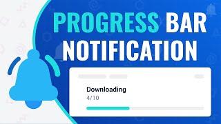 Progress Bar within a Notification - Notifications in Android