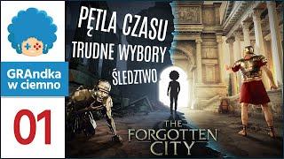 The Forgotten City PL  #1 | Pętla czasu i intryga! Outer Wilds vibes! Trudne wybory!