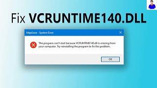 Fix Vcruntime140 dll Is Missing Error | Windows 10/8/7 | Easy Tutorial