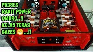 Cara/Proses Merakit Power amplifier kelas teras..!! ombro Loss..!!