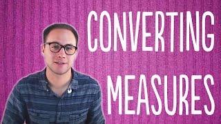Converting Measures