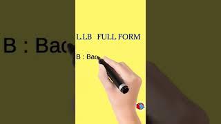 L.L.B full form | full form of llB | #full form