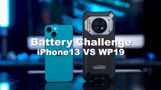 OUKITEL WP19 VS iPhone 13 | Battery Draining Testing & Full Endurance Test Video !!