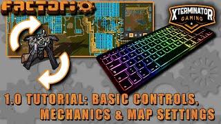 Factorio 1.0 / 0.18 Tutorial - Basic Controls, Mechanics & Map Settings: New Player Guide