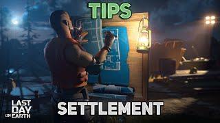 SETTLEMENT TIPS FOR A BEGINNER! NOOB TO PRO #11 - Last Day on Earth: Survival