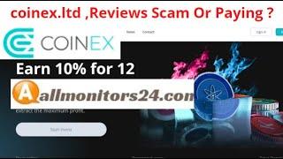 coinex.ltd,Reviews Scam Or Paying ? Write reviews (allmonitors24.com)