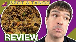 Spot And Tango Fresh Dog Food Review & Unboxing (YUM!)