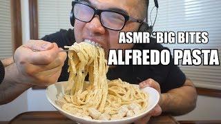 ASMR *BIG BITES* -  ALFREDO PASTA