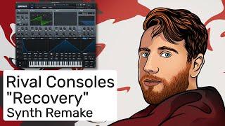 Rival Consoles - Recovery (Synth Remake)