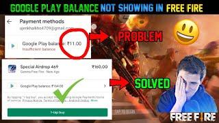 Insufficient Google Play Balance Error || Google Play Balance Not Showing In Free Fire