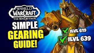 The War Within Complete Gearing Guide! Item Level Up To 639! WoW Patch 11.0 | TWW Gearing Guide