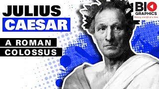 Julius Caesar: A Roman Colossus