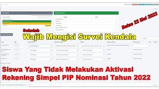 Cara Mengisi Survei Kendala Aktivasi Rekening PIP 2023