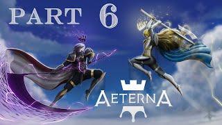 Aeterna Noctis Walkthrough: Part 6 (No Commentary)