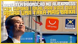 CUPOM ALIEXPRESS VAI TER NOVOS PARA ESSE MÊS DE ABRIL !? CALENDARIO DE PROMOÇÃO ALIEXPRESS ABRIL