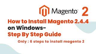 How to Install Magento 2.4.4 on Windows- Step By Step Guide | how to install magento on local system