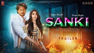 SANKI - Official Trailer | Tiger Shroff | Arjun Kapoor | Mrunal Thakur | Huma Qureshi | Karan Johar