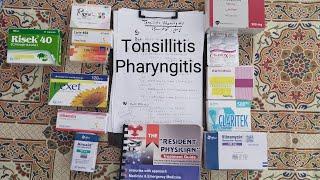 Tonsillitis, Pharyngitis C/F and managment Easy way of Prescription series