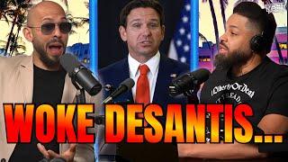 "I Didn't Do ANYTHING!" | Why is Ron DeSantis Going After Andrew Tate?!