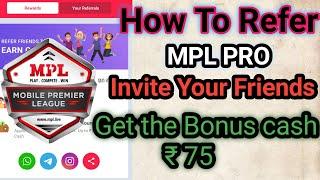 How to refer mpl pro app and earn bonus cash in tamil | how to earn mpl  bons cash l|mpl refer code|