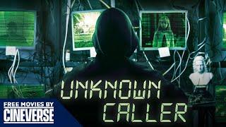 Unknown Caller | Full Psychological Thriller Movie | Free Movies By Cineverse