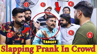 Slapping Prank Went To Far in Crowd || Funny Slapping Prank || Our Entertainment