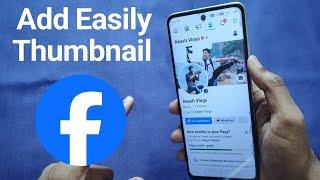 How To Add Thumbnail On Facebook Video | How To Thumbnail Facebook Video