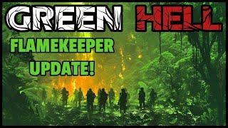 The Joy of Multiplayer | Green Hell Flamekeeper Update EP01