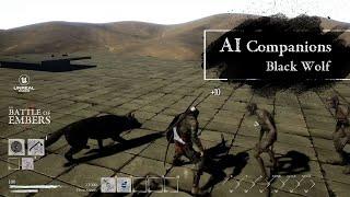 AI Companions  | The Battle of Embers - UE4 - Black Wolf