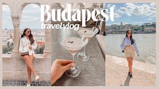 72 HOURS IN BUDAPEST! city break vlog  rooftop bars, amazing food & exploring *the best city break*