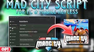 Mad City Ch.2 Script Latest *Op* Auto Farm/Rob Pyramid, Club, Jewelry More Features For Pc & Mobile