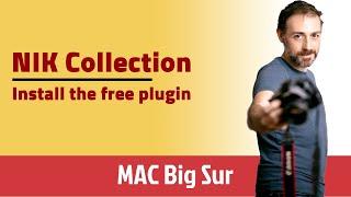 How to Install Nik Collection free version on Mac Big Sur
