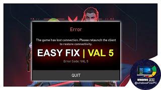 The Game has lost connection. Val 5 Error Code (Easy Fix-2024)