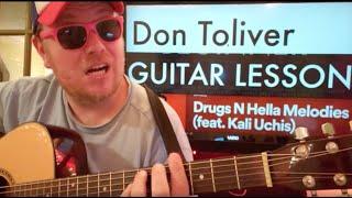 How To Play Drugs N Hella Melodies Guitar Don Toliver Kali Uchis / easy guitar tutorial beginner