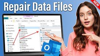 How to Repair Outlook Data Files - Full Guide