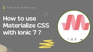 How to use Materialize CSS with Ionic 7 ?