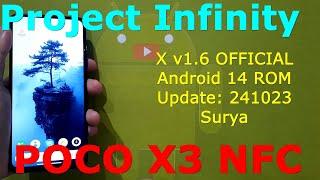 Project Infinity X v1.6 OFFICIAL Poco X3 NFC Android 14 ROM Update: 241023